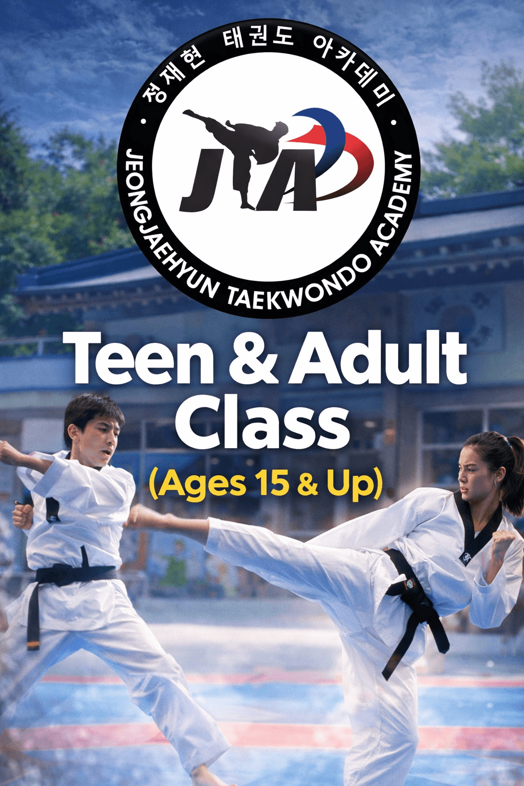 Teen & Adult Class (Ages 15 & Up)
